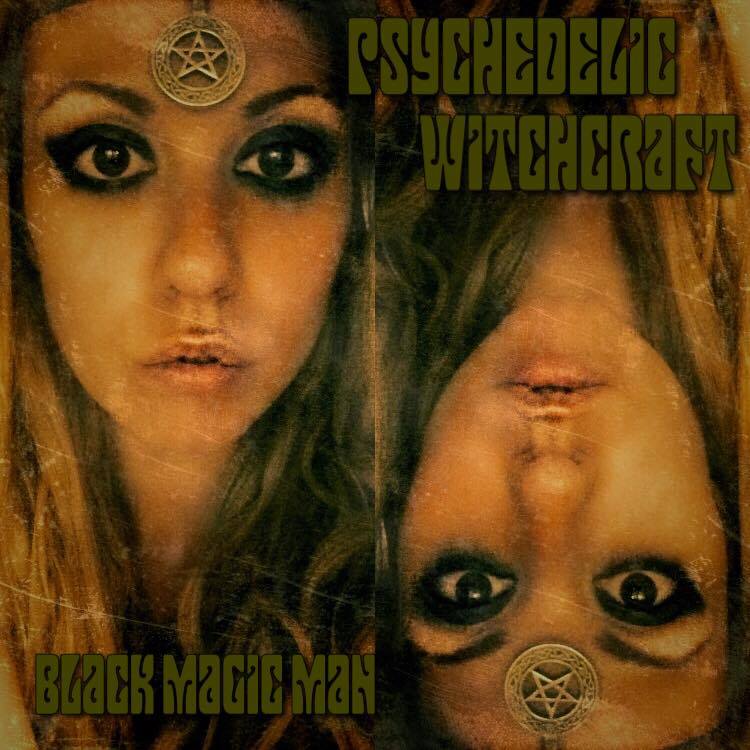 Psychedelic Witchcraft artwork